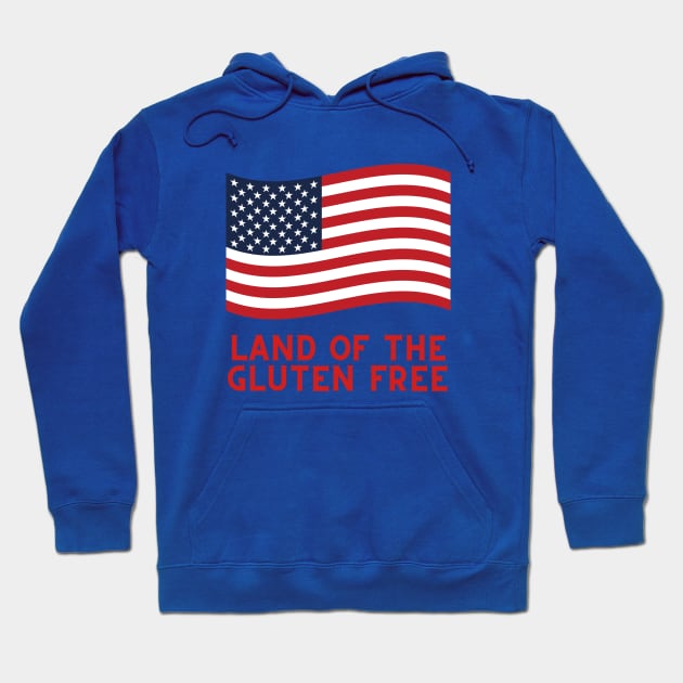 Land of the Gluten Free - 4th of July Hoodie by Gluten Free Traveller